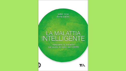 “La malattia intelligente