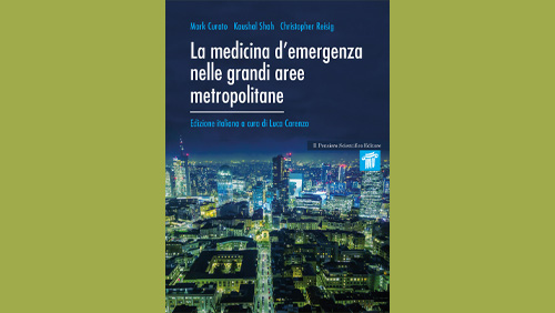 “La medicina d’emergenza nelle aree metropolitane” a cura di AA. VV.