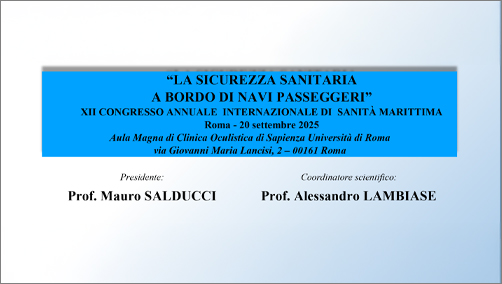 La sicurezza sanitaria a bordo di navi passeggeri - XII° Congresso di sanità marittima