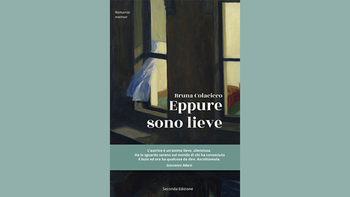 “Eppure sono lieve” di Bruna Colacicco