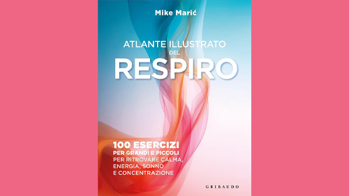 “Atlante illustrato del respiro” di Mike Marić