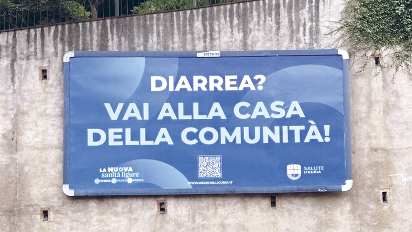 La Regione Liguria promuove le Case di comunità con manifesti giganti che invitano chi ha la diarrea a usare le nuove strutture del Pnrr. Pioggia di ironia sui social.